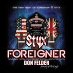 The Soundtrack of Summer: The Very Best of Foreigner & Styx - Foreigner / Styx