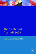 The South East from 1000 AD