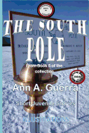 The South Pole: Story No. 60