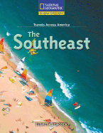 The Southeast (Travels Across America) - Elspeth Leacock