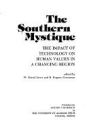 The Southern Mystique: The Impact of Technology on Human Values in a Changing Region