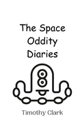 The Space Oddity Diaries