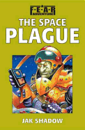 The Space Plague