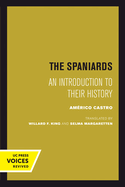 The Spaniards: An Introduction to Their History