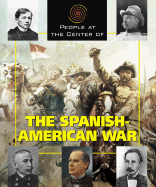 The Spanish-American War - Kupferberg, Audrey E