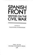 The Spanish Front: Writers on the Civil War