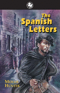 The Spanish Letters - Hunter, Mollie