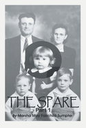 The Spare: Part 1