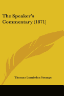 The Speaker's Commentary (1871)