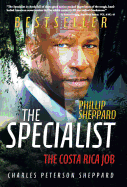 The Specialist: The Costa Rica Job