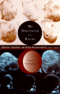 The Spectacle of the Races