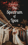 The Spectrum of Love