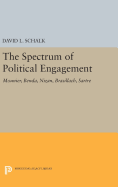 The Spectrum of Political Engagement: Mounier, Benda, Nizan, Brasillach, Sartre