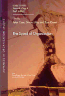 The Speed of Organization: Volume 19