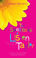 The Spell Book of Listen Taylor. Jaclyn Moriarty
