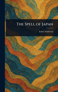 The Spell of Japan