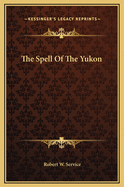 The Spell Of The Yukon