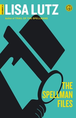 The Spellman Files: Document #1 - Lutz, Lisa