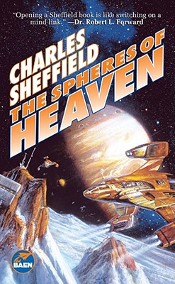 The Spheres of Heaven - Sheffield, Charles
