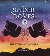 The Spider and the Doves: The Story of the Hijra