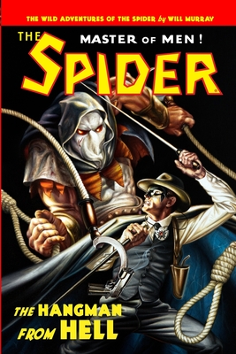 The Spider: The Hangman from Hell - Murray, Will