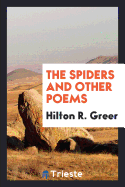 The Spiders and Other Poems