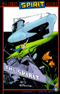 The Spirit Archives, Volume 6: January 3 to June 27, 1943