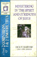 The Spirit-Filled Life Bible Discovery Series: B20-Ministering in the Spirit and Strength of Jesus