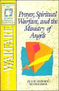 The Spirit-Filled Life Kingdom Dynamics Guides: K2-Kingdom Warfare
