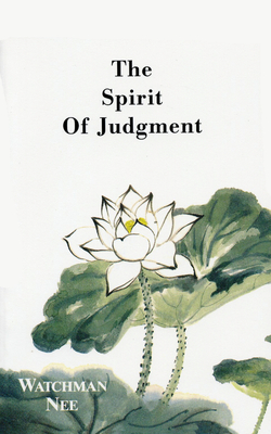 The Spirit of Judgment - Nee, Watchman