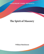 The Spirit of Masonry