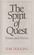 The Spirit of Quest: Essays and Poems
