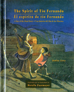 The Spirit of To Fernando: A Day of the Dead Story