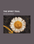 The Spirit Trail