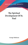 The Spiritual Development Of St. Paul