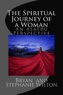 The Spiritual Journey of a Woman: An Asatru Perspective