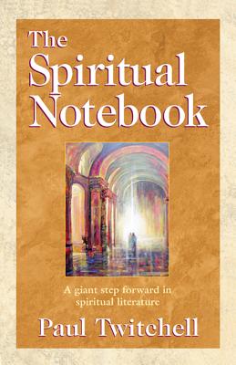 The Spiritual Notebook - Twitchell, Paul