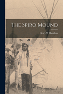 The Spiro Mound