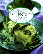 The Splendid Grain