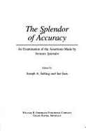 The Splendor of Accuracy: An Examination of the Assertions Made by Veritatis Splendor