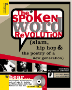 The Spoken Word Revolution: Slam, Hip Hop & the Poetry of a New Generation - Eleveld, Mark (Editor), and Smith, Marc Kelly (Narrator)