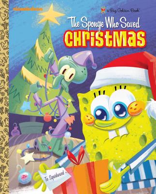 The Sponge Who Saved Christmas - Wygand, Melissa