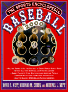 The Sports Encyclopedia: Baseball 2000