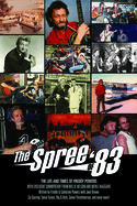 The Spree of '83: The Life and Times of Freddy Powers, W Exclusive Commentary from Willie Nelson and Merle Haggard