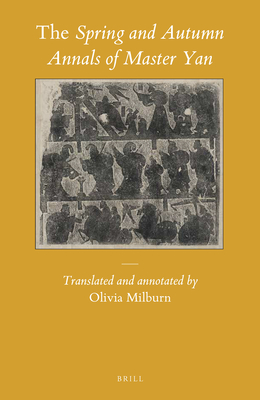 The Spring and Autumn Annals of Master Yan - Milburn, Olivia