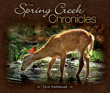 The Spring Creek Chronicles