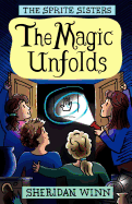 The Sprite Sisters: The Magic Unfolds (Vol 2)