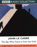 The Spy Who Came in from the Cold: Starring Colin Blakely as Alec Leamas