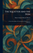 The Squatter and the Don