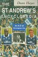 The St. Andrews Encyclopedia: An A-Z of Birmingham City